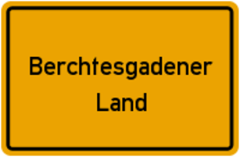 Berchtesgadener Land-Info-Schild-Locationguide24-Eventlocations-Hochzeitslocations-Tagungsräume